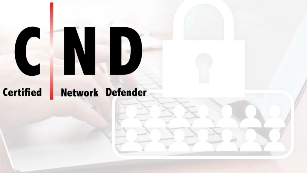 Certified Network Defender
