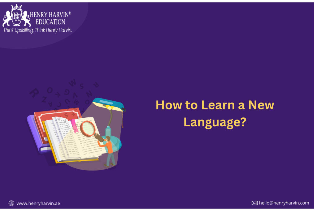 How to Learn a New Language?